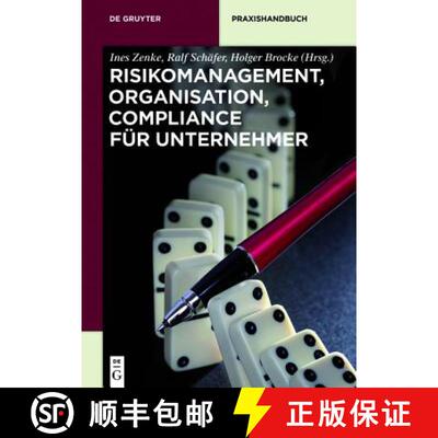【3-4周达】Risikomanagement, Organisation, Compliance für Unternehmer [9783110354638]