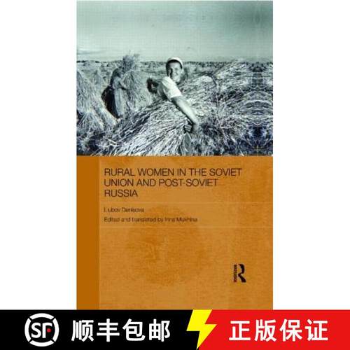 【3-4周达】Rural Women in the Soviet Union and Post-Soviet Russia [9780415551120]