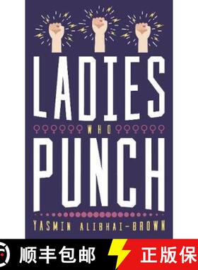 【3-4周达】Ladies Who Punch: Fifty Trailblazing Women Whose Stories You Should Know [9781785904769]