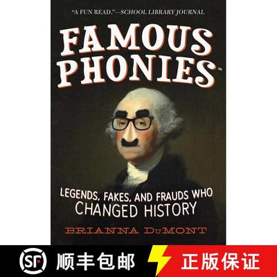 【3-4周达】Famous Phonies: Legends, Fakes, and Frauds Who Changed History [9781510751392]