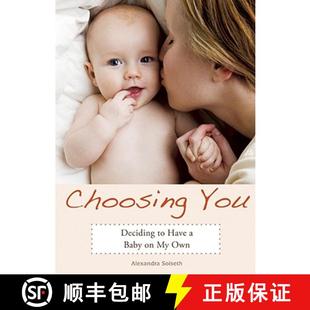 Choosing 9781580052221 Own 4周达 Baby Deciding You Have