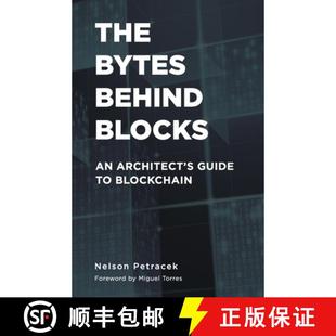 The 9781544533827 Blockchain Architect 4周达 Behind Bytes Blocks Guide