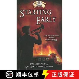 During Starting Boy about WWII America and 9781579998059 Bugle Story Early 预订 His
