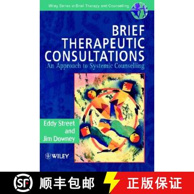 【3-4周达】Brief Therapeutic Consultations - An Approach To Systemic Counselling [Wiley心理学] [9780471963431]