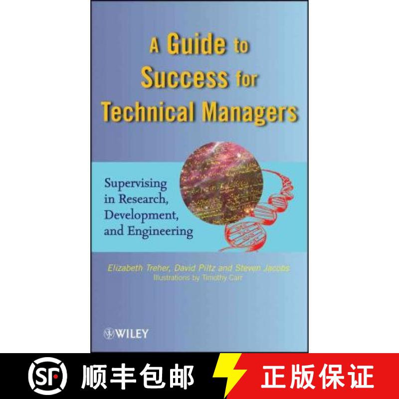 【3-4周达】A Guide To Success For Technical Managers: Supervising In Research, Development, &  Engine... [9780470437766]