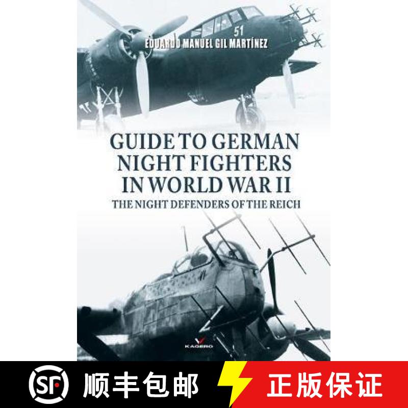 【3-4周达】Guide to German Night Fighters in World War II: The Night Defenders of the Reich [9788366673687]
