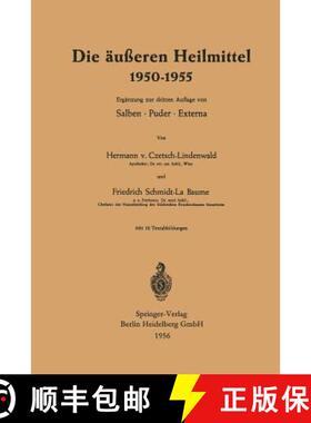 【3-4周达】Die AEusseren Heilmittel 1950-1955 [9783662373163]