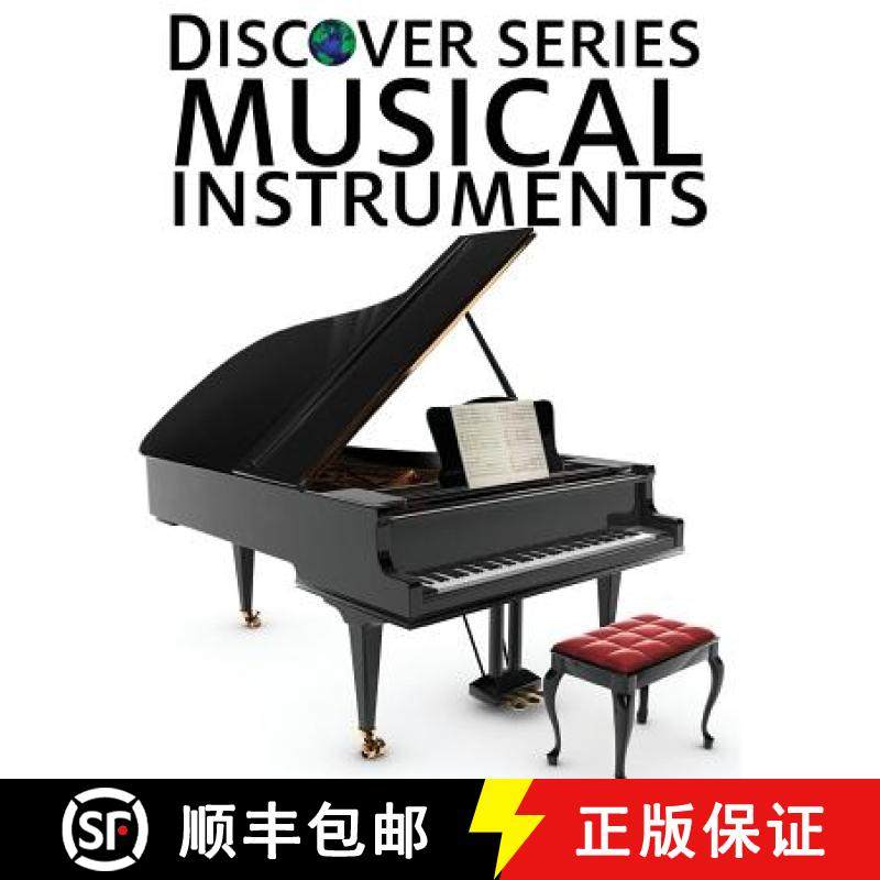 预订 Musical Instruments: Discover Series Picture Book for Children [9781623950668]