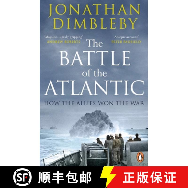 【3-4周达】The Battle of the Atlantic : How the Allies Won the War [9780241972106]