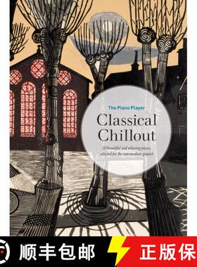 【3-4周达】The Piano Player -- Classical Chillout [9780571542031]