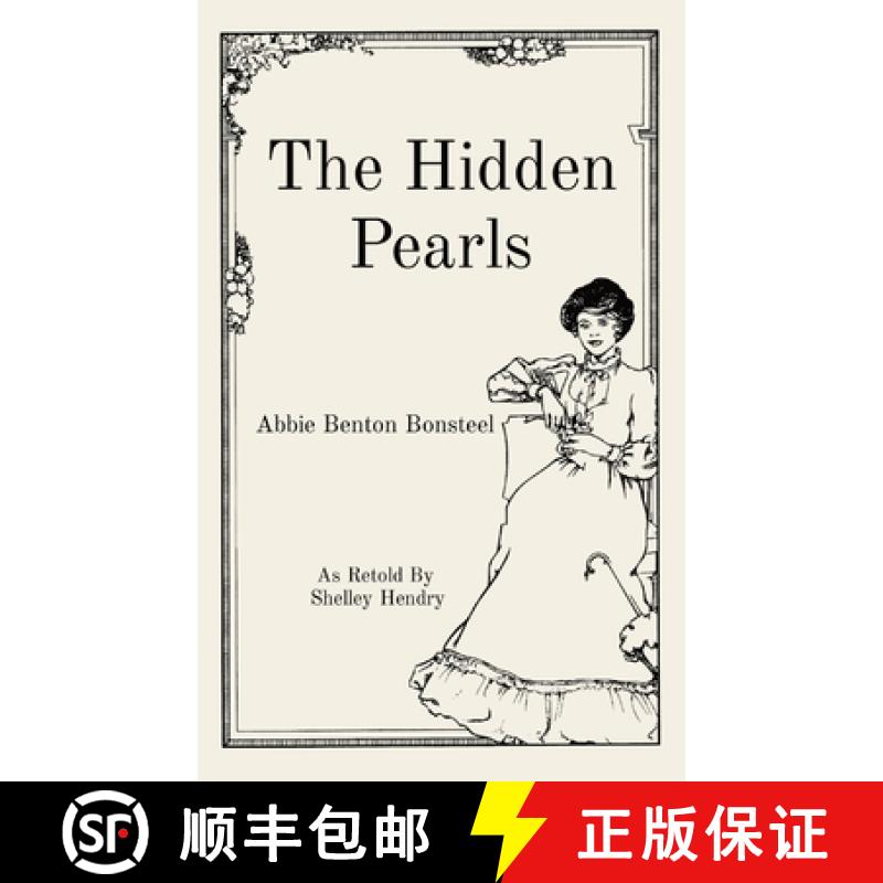 【2-3周达】The Hidden Pearls: As Retold By  Shelley Hendry [9781087994512]