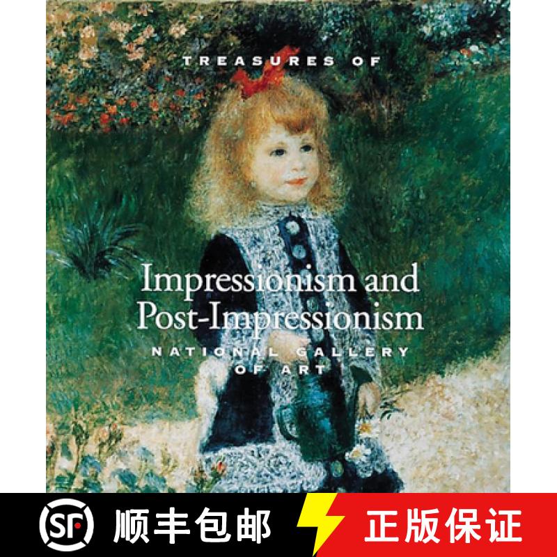 【3-4周达】Treasures of Impressionism and Post-impressionism: National Gallery of Art: National Galle... [9780789204912]