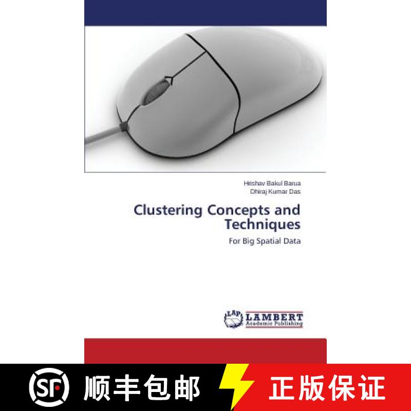 预订 Clustering Concepts and Techniques [9783659272943]