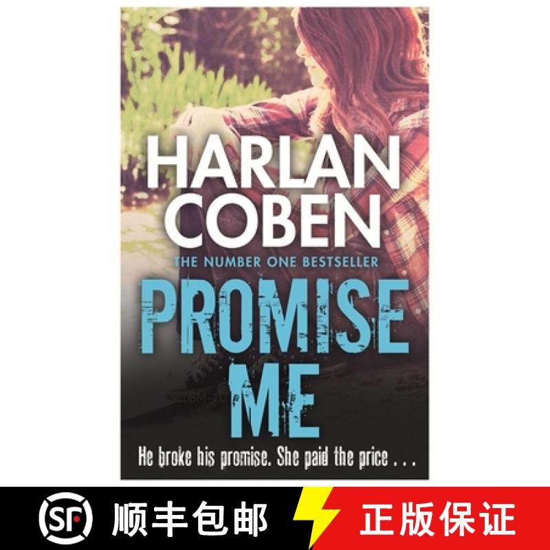 【3-4周达】Promise Me: A gripping thriller from the #1 bestselling creator of hit Netflix show Fool M... [9781409150503]