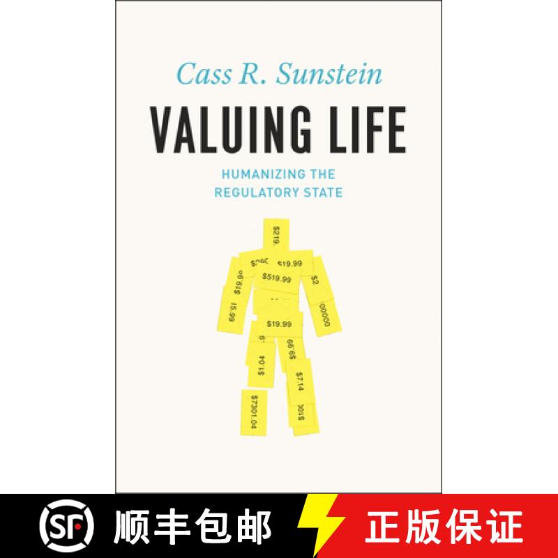 预订 Valuing Life: Humanizing the Regulatory State [9780226780177]