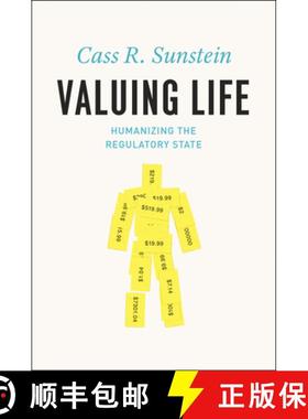 预订 Valuing Life: Humanizing the Regulatory State [9780226780177]
