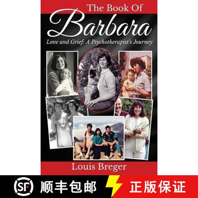 【3-4周达】The Book of Barbara: Love and Grief: A Psychotherapist's Journey [9780692504765]