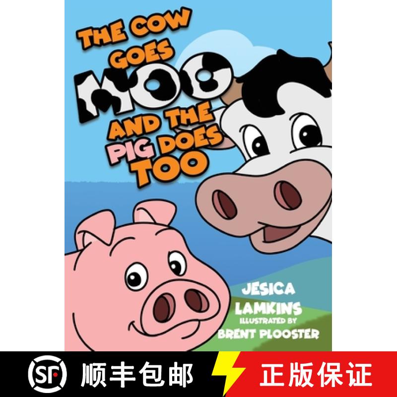【3-4周达】The Cow Goes Moo and the Pig Does Too [9798991019316]