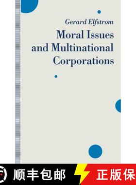【3-4周达】Moral Issues and Multinational Corporations [9781349212590]