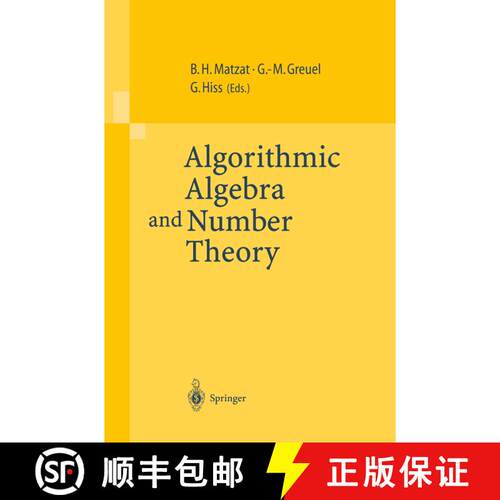 【3-4周达】Algorithmic Algebra and Number Theory : Selected Papers From a Conference Held at the Univ... [9783540646709]