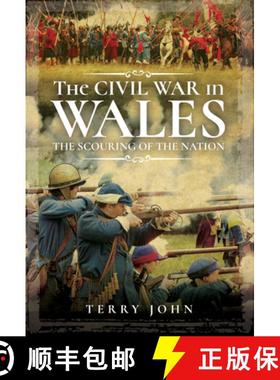 【3-4周达】The Civil War in Wales: The Scouring of the Nation [9781399004763]