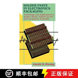 【3-4周达】Solder Paste in Electronics Packaging : Technology and Applications in Surface Mount, Hybr... [9789401160520]
