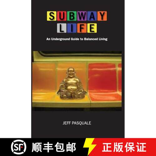 【3-4周达】精装 Subway Life: An Underground Guide to Balanced Living [9780989660334]