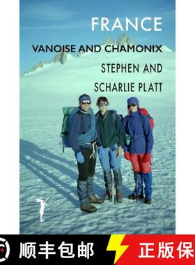 【3-4周达】France: Vanoise and Chamonix [9781912460595]