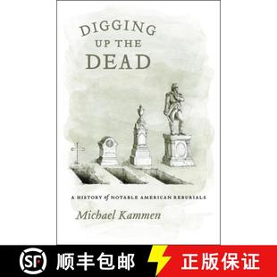 Digging Reburials American the Dead History Notable 9780226423302 4周達