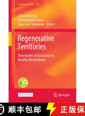 【3-4周达】Regenerative Territories: Dimensions of Circularity for Healthy Metabolisms [9783030785352]