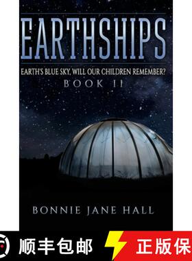 【3-4周达】Earthships: Earth's Blue Sky, Will Our Children Remember? [9781733294096]