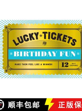 Lucky Tickets for Birthday Fun: 12 Gift Coupons [9781797205342]