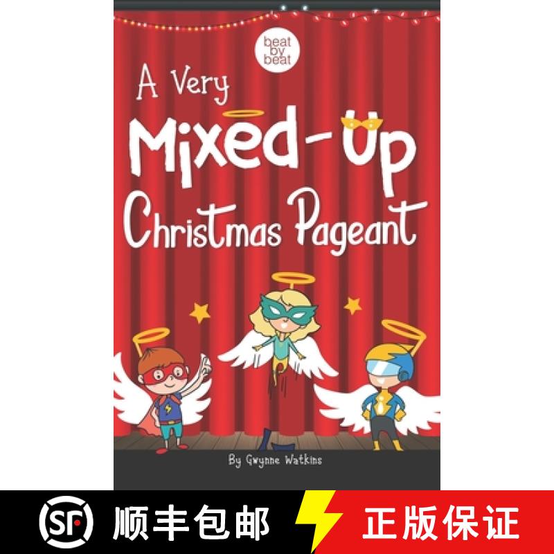 【3-4周达】A Very Mixed-Up Christmas Pageant: A Nativity Play for Kids [9780578607597]