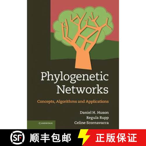 【3-4周达】精装 Phylogenetic Networks: Concepts, Algorithms and Applications [9780521755962]