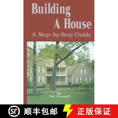 【3-4周达】Building a House : A Step-by-Step Guide [9781563112188]