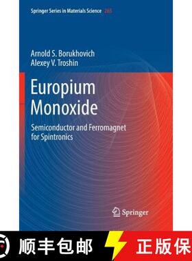 【3-4周达】Europium Monoxide : Semiconductor and Ferromagnet for Spintronics [9783030095710]
