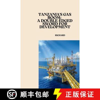 【3-4周达】Tanzania's Gas Boom: A Double-Edged Sword for Development [9783384244932]