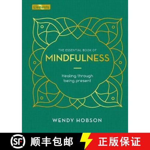 【3-4周达】精装 Essential Book of Mindfulness: Healing Through Being Present [9781789505368]
