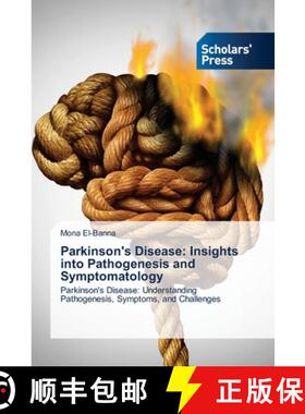 【3-4周达】Parkinson's Disease: Insights into Pathogenesis and Symptomatology [9783639714111]