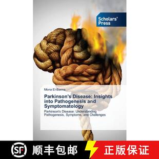 【3-4周达】Parkinson's Disease: Insights into Pathogenesis and Symptomatology [9783639714111]