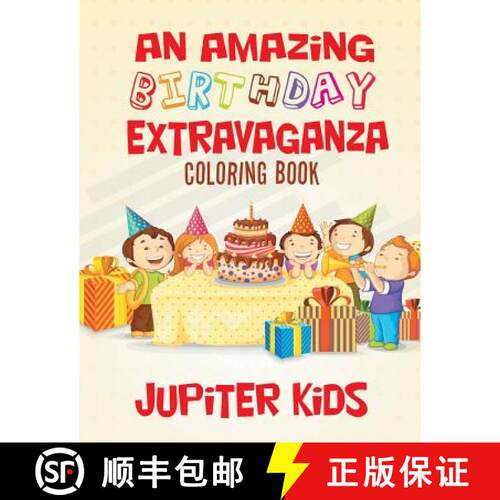 【3-4周达】An Amazing Birthday Extravaganza Coloring Book [9781683262251]