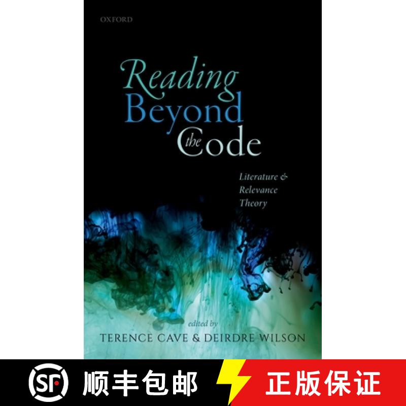 【2-3周达】Reading Beyond the Code: Literature and Relevance Theory [9780198794776]