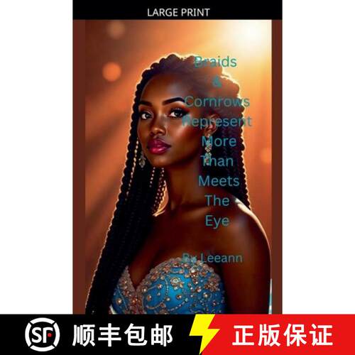 【3-4周达】Braids & Cornrows Represent More Than Meets The Eye [9798233220531]
