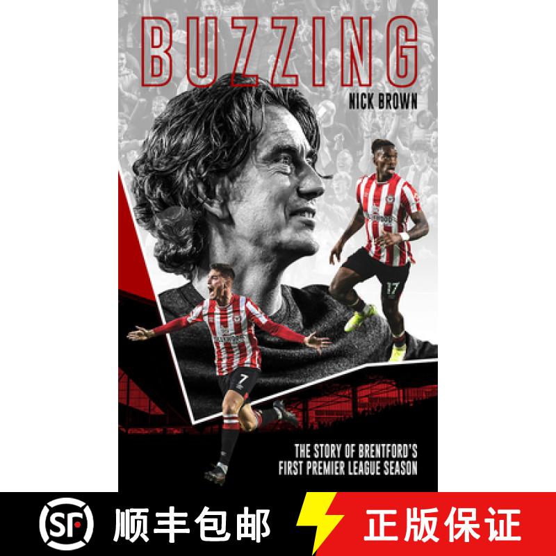 【3-4周达】Buzzing: The Story of Brentford's First Premier League Season [9781801501521]