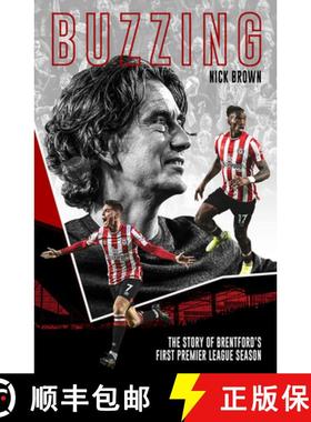 【3-4周达】Buzzing: The Story of Brentford's First Premier League Season [9781801501521]