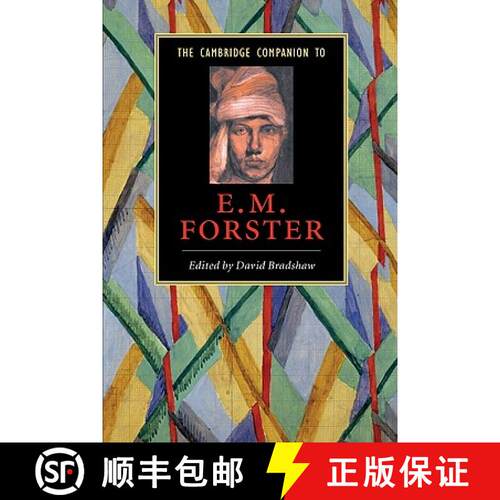【3-4周达】Cambridge Companion to E. M. Forster: - The Cambridge Companion to E. M. Forster [9780521542524]