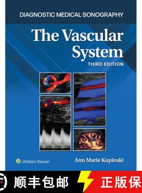 【3-4周达】Diagnostic Medical Sonography: The Vascular System 3e Lippincott Connect Print Book and Di... [9781975217242]