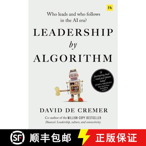 【3-4周达】Leadership by Algorithm: Who Leads and Who Follows in the AI Era? [9780857198280]