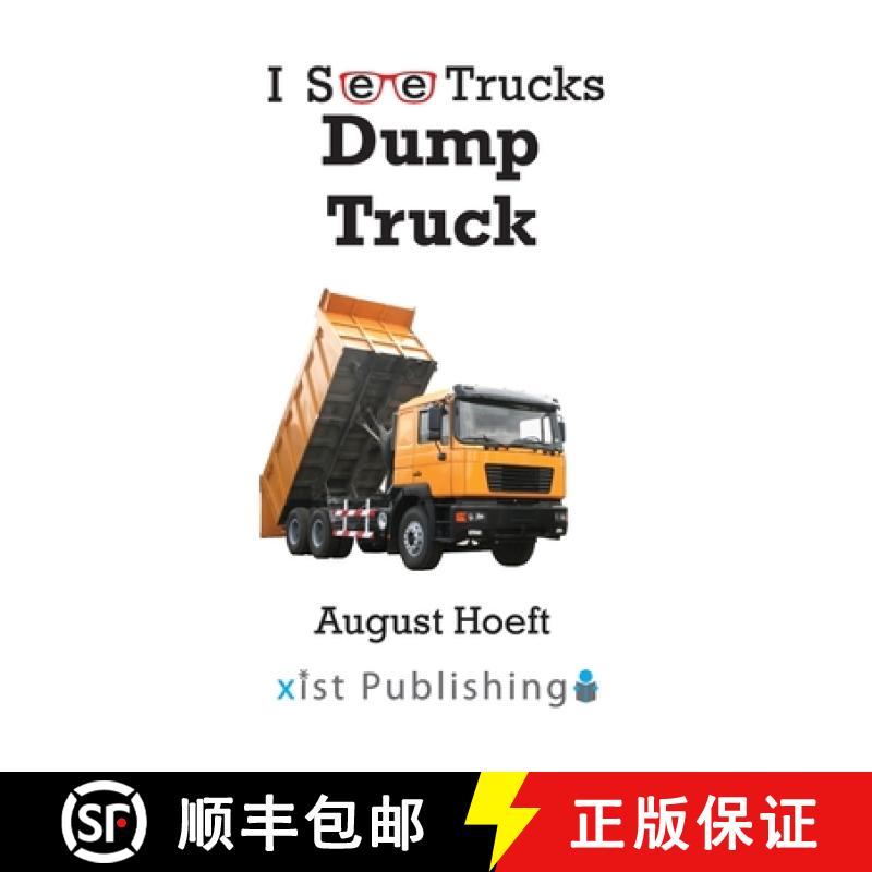 【3-4周达】Dump Truck [9781532454615]