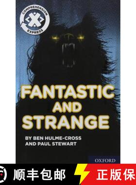 【3-4周达】Project X ^IComprehension Express^R: Stage 3: Fantastic and Strange [9780198422761]